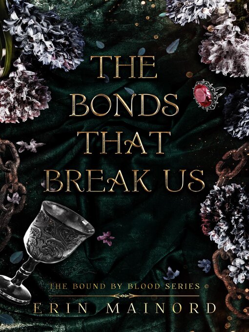 Title details for The Bonds That Break Us by Erin Mainord - Wait list